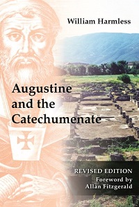 William Harmless: Augustine and the Catechumenate