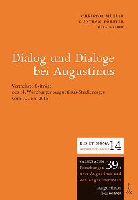 Christof Müller: Dialog und Dialoge bei Augustinus