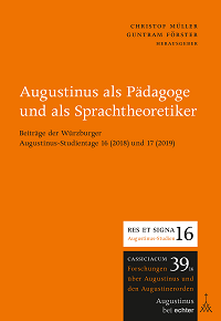 Augustinus als Pädagoge und als Sprachtheoretiker