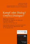 C. Müller (Hrsg.): Kampf oder Dialog? Begegnung von Kulturen im Horizont von Augustins De ciuitate dei