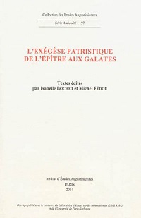 L'exegese patristique de l'Epitre aux Galates